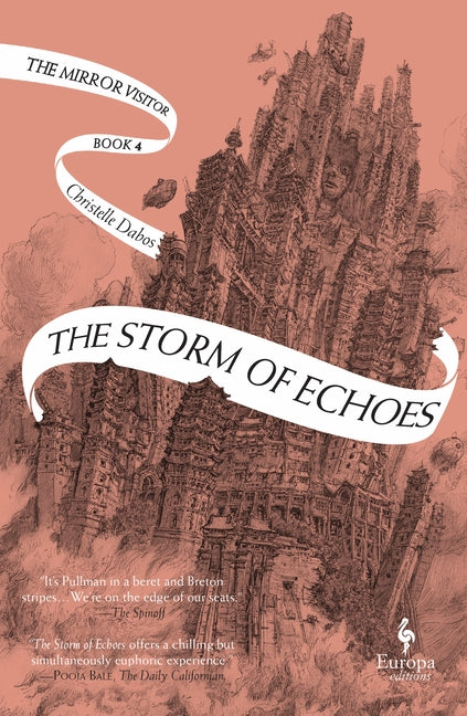 The Storm of Echoes: Book Four of the Mirror Visitor Quartet Paperback Europa Editions