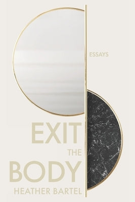 Exit the Body Paperback Split/Lip Press