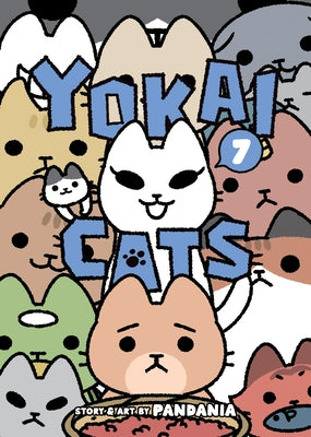 Paperback of Yokai Cats Vol. 7 by Seven Seas featuring colorful illustrated cats and yokai characters on the cover.