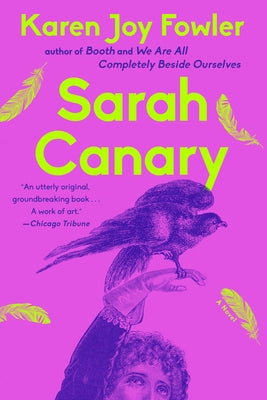 Paperback of Sarah Canary novel by G.P. Putnam's Sons featuring a cover illustration with vibrant colors and artistic design.