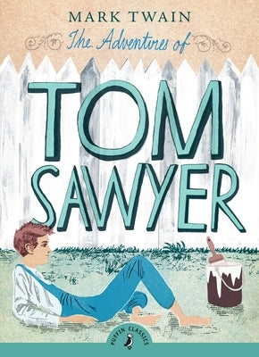 A Puffin Books paperback edition of The Adventures of Tom Sawyer with colorful cover art featuring Tom and friends.