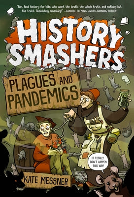 Paperback book titled "History Smashers: Plagues and Pandemics" by Random House Children's Books, featuring colorful cover art.