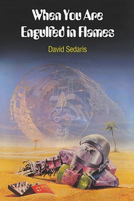When You Are Engulfed in Flames Paperback Back Bay Books