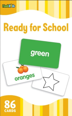 Ready for School (Flash Kids Flash Cards) Other Flash Kids