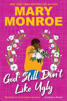 God Still Don't Like Ugly Paperback Dafina Books
