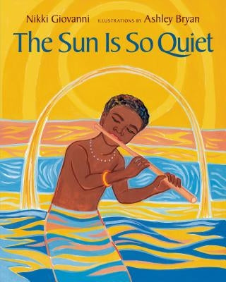 The Sun Is So Quiet Paperback Square Fish