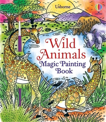 Wild Animals magic painting book by Usborne Books, paperback with colorful animal illustrations and interactive painting pages.