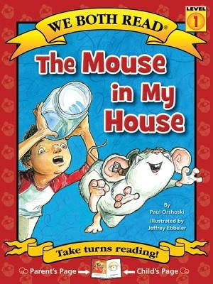 Paperback of "We Both Read - The Mouse in My House" by Treasure Bay, featuring colorful cover art with a mouse and house scene.