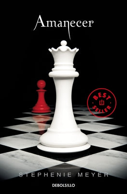 Amanecer / Breaking Dawn by Meyer, Stephenie