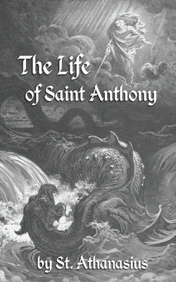 The Life of St. Anthony Paperback Henderson Publishing