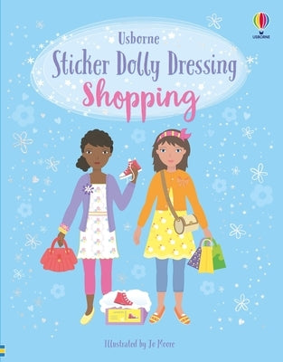 Paperback Sticker Dolly Dressing Shopping book by Usborne Books featuring colorful illustrations of shopping scenes and fashion stickers.