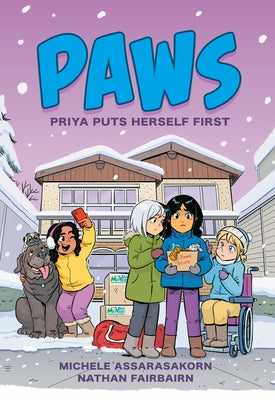 Paws: Priya Puts Herself First: A Graphic Novel by Fairbairn, Nathan