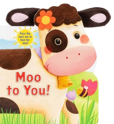 Moo to You! Board Book Silver Dolphin Books