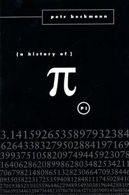 A History of Pi Paperback St. Martin's Griffin
