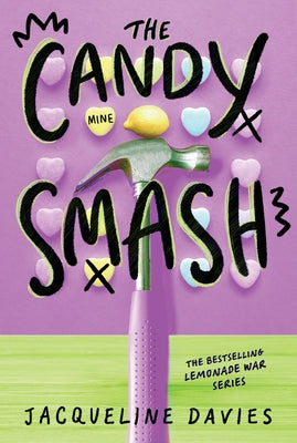 Paperback copy of The Candy Smash book by Clarion Books featuring colorful candy-themed cover art.