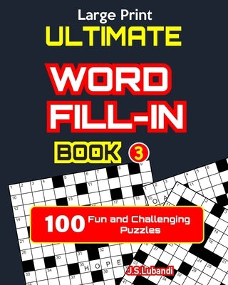 Ultimate WORD FILL-IN Book 3 by Jaja Media