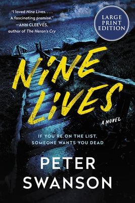 Paperback of Nine Lives by William Morrow Large Print featuring the book cover with the title and author’s name.