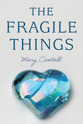 The Fragile Things Paperback Resource Publications (CA)
