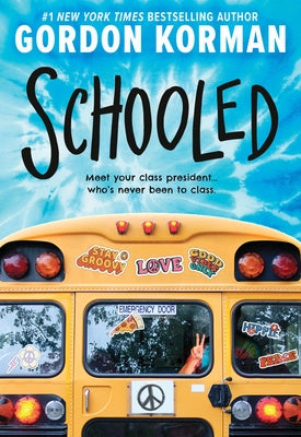 Schooled Paperback Little, Brown Books for Young Readers
