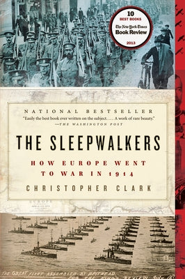 Paperback of The Sleepwalkers: How Europe Went to War in 1914 by Harper Perennial, showing the book cover with title and author.
