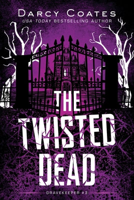 Paperback of The Twisted Dead by Poisoned Pen Press featuring dark, twisted cover art with ominous imagery.