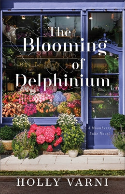 Paperback book titled "The Blooming of Delphinium" by Fleming H. Revell Company, featuring a colorful illustrated cover.
