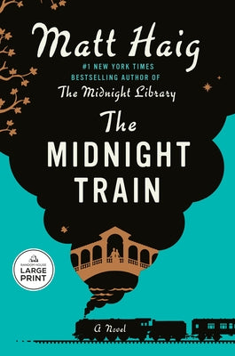 Paperback edition of The Midnight Train by Random House Large Print Publishing, showing the book cover with dark and moody artwork.