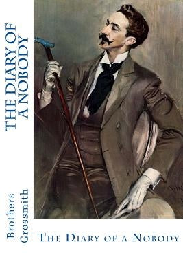 The Diary of a Nobody Paperback Createspace Independent Publishing Platform