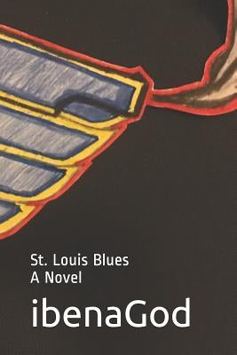 St. Louis Blues Paperback Independently Published