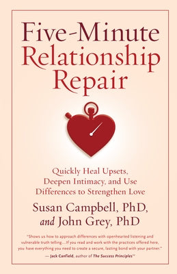Five-Minute Relationship Repair: Quickly Heal Upsets, Deepen Intimacy, and Use Differences to Strengthen Love Paperback Hj Kramer