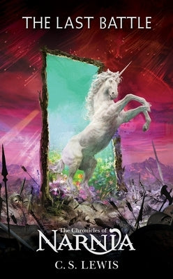 Mass market paperback of The Last Battle by HarperCollins, featuring the book cover with fantasy artwork.