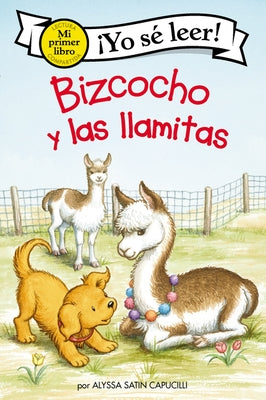 Paperback of Bizcocho Y Las Llamitas Spanish edition with colorful illustrated cover featuring Biscuit and Little Llamas.