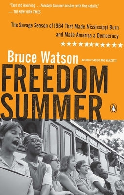 Paperback book cover for "Freedom Summer" by Penguin Publishing Group, featuring imagery related to the 1964 Mississippi civil rights movement.