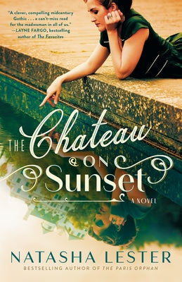 Paperback copy of The Chateau on Sunset by Ballantine Books, showing the book cover with title and design elements.