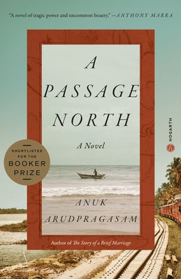 A Passage North Paperback Hogarth Press