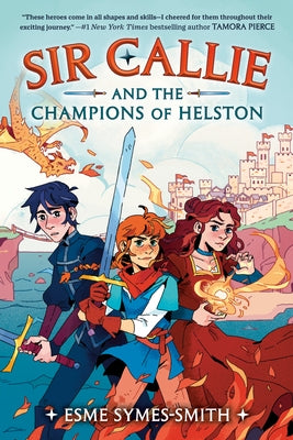 Paperback of Sir Callie and the Champions of Helston by Random House Children's Books, showing the book cover with colorful illustrations.