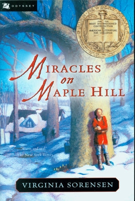 Paperback of Miracles on Maple Hill by Clarion Books, featuring a colorful cover with illustrations and the Newbery Award emblem.