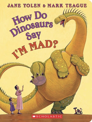 How Do Dinosaurs Say I'm Mad? Board Book Cartwheel Books
