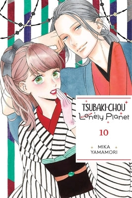 Paperback of Tsubaki-Chou Lonely Planet, Vol. 10 manga by Yen Press, showing the book cover with colorful illustration.