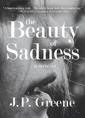 The Beauty of Sadness: a Novella Paperback Word Rebels Press