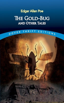 Paperback of The Gold-Bug and Other Tales by Dover Publications, featuring classic storybook cover art.