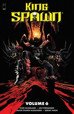 King Spawn Volume 6 by McFarlane, Todd