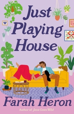 Forever Just Playing House paperback book cover with colorful illustrations and title text.