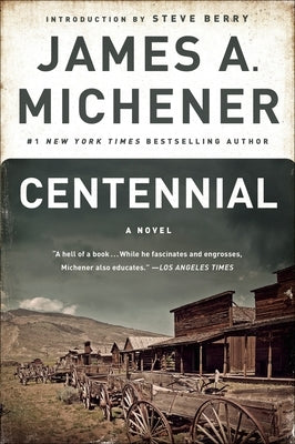 Paperback copy of Centennial by Dial Press, showing the book's front cover with title and author details.