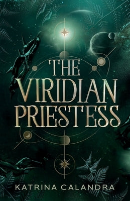 The Viridian Priestess Paperback Katrina Calandra
