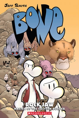 Rock Jaw: Master of the Eastern Border: A Graphic Novel (Bone #5): Volume 5 by Smith, Jeff