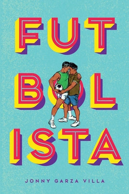Paperback Futbolista book by Levine Querido, featuring a colorful cover with a soccer theme and athletic imagery.