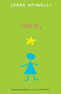 Paperback of "Love, Stargirl" by Ember, featuring a colorful cover with stars and whimsical illustrations.