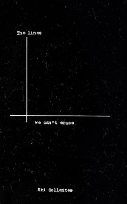 The Lines We Can't Erase Paperback Blurb