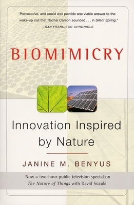Paperback copy of Biomimicry: Innovation Inspired by Nature by Mariner Books, featuring a cover with natural design elements.